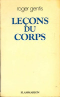 Leçons Du Corps (1980) De Roger Gentis - Psychologie/Philosophie