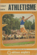 Athlétisme (1977) De Robert Bobin - Sport