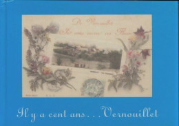 Il Y A Cent Ans...Vernouillet (2000) De Collectif - History