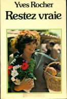 Restez Vraie (1977) De Yves Rocher - Santé