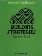 Building Strategies Students' Book (1979) De Brian Abbs - Other & Unclassified