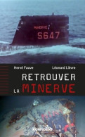 Retrouver La Minerve (2020) De Hervé Fauve - Other & Unclassified