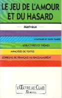 Le Jeu De L'amour Et Du Hasard, Marivaux (1992) De Yves Stalloni - Andere & Zonder Classificatie