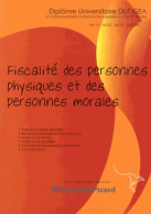 Fiscalité Des Personnes Physiques Et Des Personnes Morales DUT GEA (2013) De Philippe Collet - 18+ Jaar