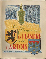 Visages De La Flandre Et De L'Artois (1949) De Collectif - Geschiedenis