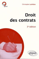 Droit Des Contrats (2012) De Christophe Lachièze - Recht