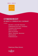 Cyberdroit Le Droit à L'épreuve De L'internet (2010) De Christiane Féral-schuhl - Droit