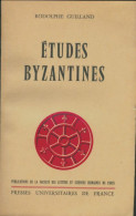 Études Byzantines (1959) De Rodolphe Guilland - Histoire