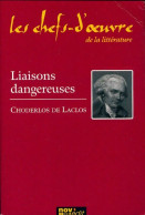 Les Liaisons Dangereuses De Choderlos De Laclos (2005) De Henri Blanc - Autres & Non Classés