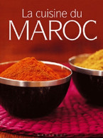 La Cuisine Du Maroc (2005) De Collectif - Gastronomie