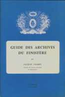 Guide Des Archives Du Finistère (1973) De Jacques Charpy - History