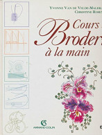 Cours De Broderie à La Main (1996) De Yvonne Van De Velde Malbran - Reisen