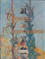 Chronique De L'impressionnisme (1993) De Bernard Denvir - Kunst