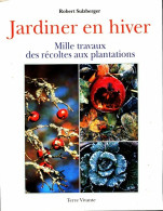 Jardiner En Hiver (1996) De Robert Sulzberger - Garten