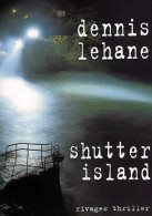 Shutter Island (2003) De Dennis Lehane - Sonstige & Ohne Zuordnung