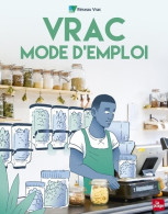 Vrac Mode D'emploi (2020) De Réseau Vrac - Natur