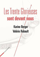 Les Trente Glorieuses Sont Devant Nous (2011) De Karine Rabault - Economie