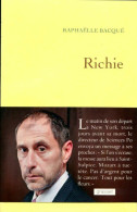 Richie (2015) De Raphaëlle Bacqué - Biografie