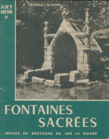 Fontaines Sacrées (1960) De Pierre Thomas-Lacroix - Geschiedenis