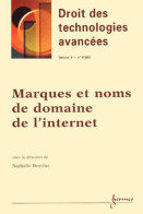 Marques Et Noms Dans Le Domaine De L'Internet (2001) De Nathalie Dreyfus - Droit
