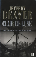 Clair De Lune (2008) De Jeffery Deaver - Andere & Zonder Classificatie