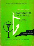 Radiogonio Et Consol (1967) De Henri Bourdereau - Boten