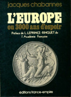 L'Europe Ou 3000 Ans D'espoir (1978) De Jacques Chabanne - Histoire