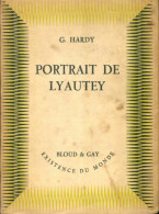 Portrait De Lyautey (1949) De G. Hardy - Histoire