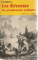 Les Rêveries Du Promeneur Solitaire (1967) De Jean-Jacques ; Jean-Jacques Rousseau Rousseau - Psychologie & Philosophie