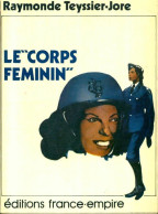 Le Corps Féminin (1975) De Raymonde Teyssier-Jore - Geschiedenis