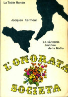 L'onorata Societa (1971) De Jacques Kermoal - Sonstige & Ohne Zuordnung