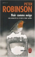 Noir Comme Neige (2008) De Peter Robinson - Autres & Non Classés