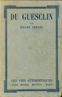 Du Guesclin (1932) De Roger Vercel - Geschichte