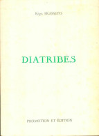 Diatribes (1969) De Régis Frasseto - Autres & Non Classés