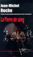 Pierre De Sang (2014) De Jean-Michel Roche - Sonstige & Ohne Zuordnung