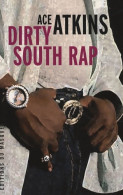 Dirty South Rap (2006) De Ace Atkins - Sonstige & Ohne Zuordnung