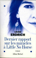 Dernier Rapport Sur Les Miracles à Little No Horse (2003) De Louise Erdrich - Religion