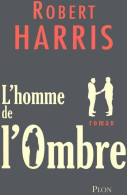 L'homme De L'ombre (2007) De Robert Harris - Autres & Non Classés