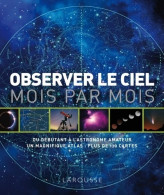 Observer Le Ciel Mois Par Mois (2012) De Will Gater - Wetenschap