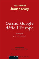 Quand Google Défie L'Europe (2010) De Jean-Noël Jeanneney - Sciences