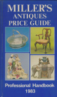 Miller's Antiques Price Guide 1983 (1983) De Collectif - Art