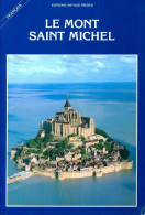 Le Mont Saint Michel (1990) De Philippe A.J. Février - Tourism