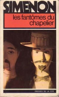 Les Fantômes Du Chapelier (1965) De Georges Simenon - Autres & Non Classés