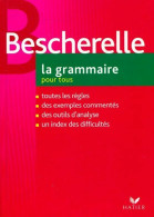 La Grammaire Pour Tous (2010) De Collectif - Sonstige & Ohne Zuordnung