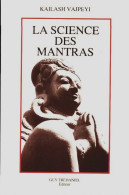 La Science Des Mantras (1996) De Vajpeyi - Geheimleer