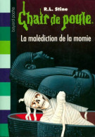 La Malédiction De La Momie (2010) De R. L Stine - Autres & Non Classés