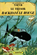 Le Trésor De Rackham Le Rouge (2007) De Hergé - Sonstige & Ohne Zuordnung