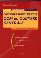 QCM De Culture Générale. Catégories B Et C. Concours Internes Et Externes (2004) De Annie Lachaud - 18+ Years Old