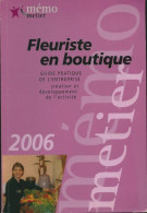 Fleuriste En Boutique (2005) De Pierre Granger - Economie