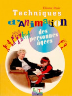 Techniques D'animation Des Personnes âgées : Aide Aux Personnes âgées (1996) De Eliane Ruiz - Psychology/Philosophy